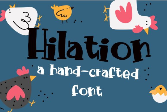 Hilation: The Quirky Display Font for Bold Branding