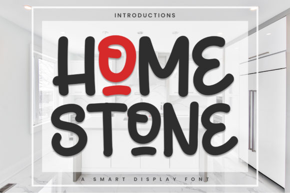 Home Stone: The Playful Display Font for Scroll-Stopping Content