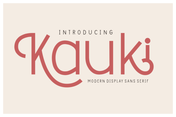 Kauki Display Font Review for Makers and Sellers