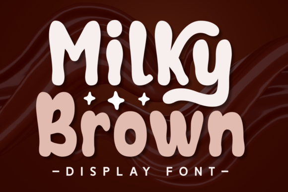 Milky Brown: A Distinctive Display Font for Editorial Design