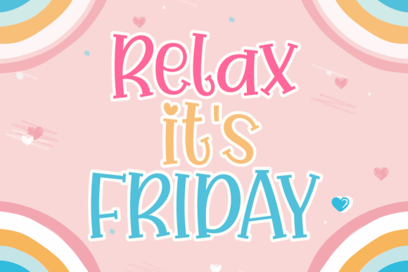 Relax It's Friday: A Playful Display Font for Web Design