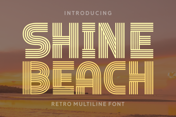 Shine Beach: A Retro Display Font for Modern Branding