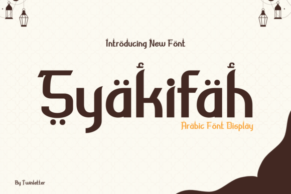 Syakifah: The Arabic Display Font for Premium Branding