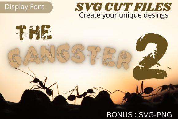 The Gangster2: A Unique Display Font for Makers