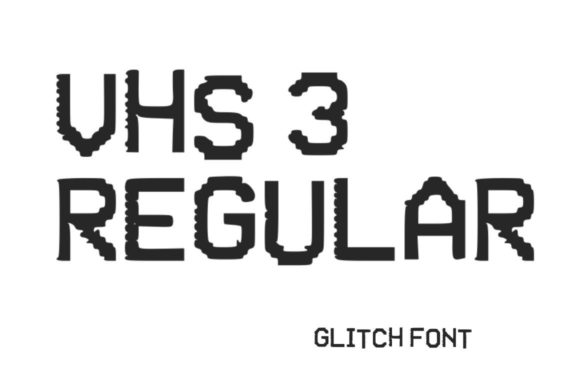 VHS Glitch 3 Regular: A Bold Display Font for Editorial Impact